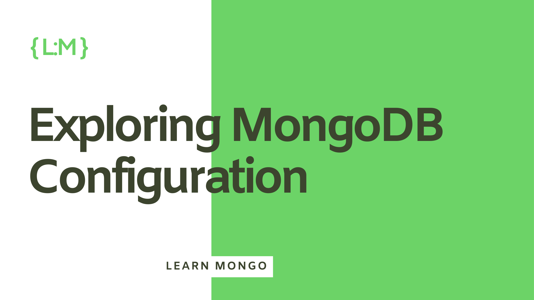 Exploring MongoDB Configuration