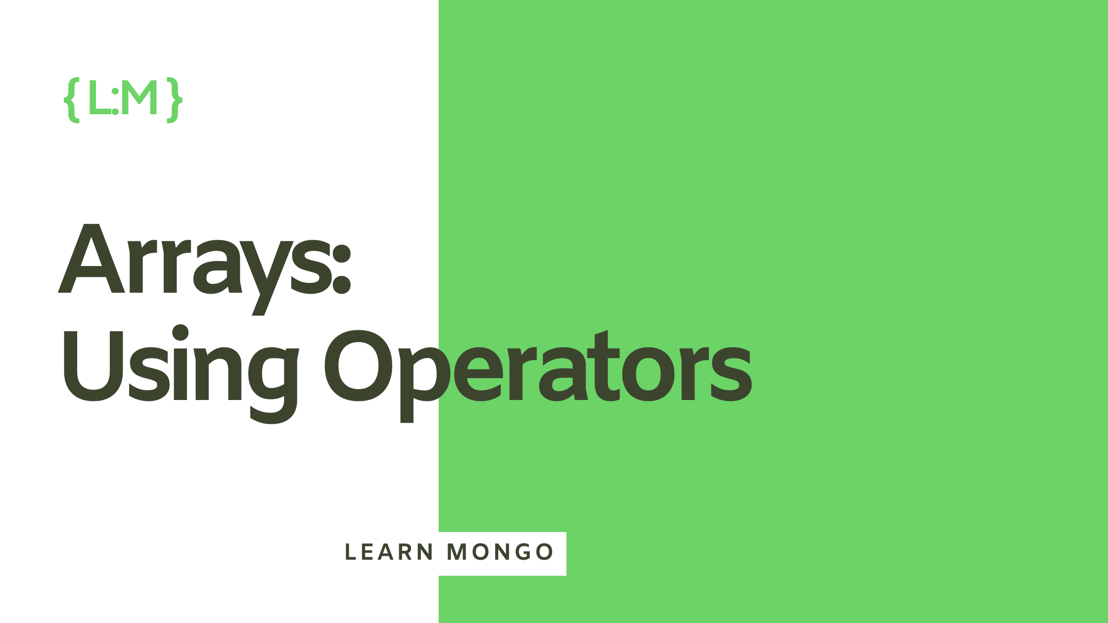 MongoDB Arrays: Using Operators